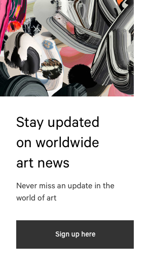 Stay updated on worldwide art news