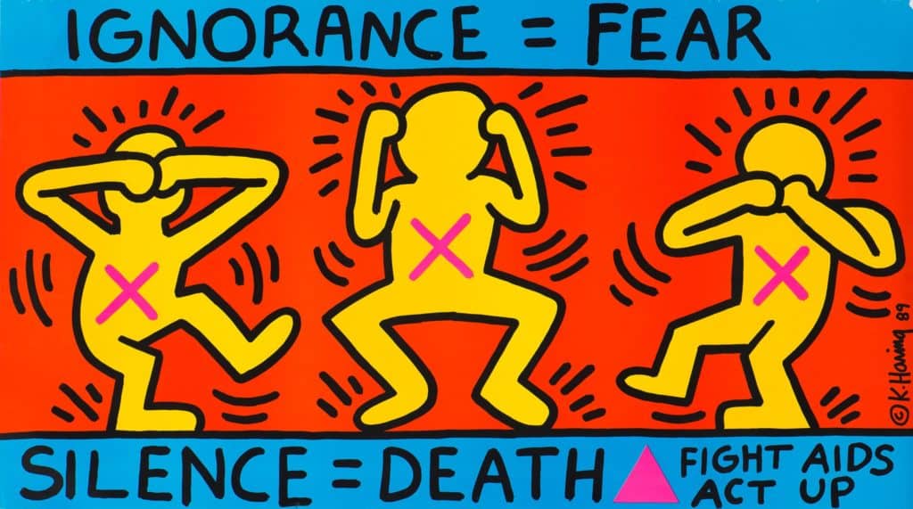 protest art. Keith Haring, Ignorance = Fear / Silence = Death, 1989.